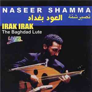 Naseer Shamma - Irak Irak - The Baghdad Lute flac album