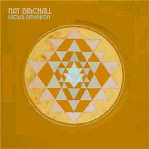 Nat Birchall - Sacred Dimension flac album