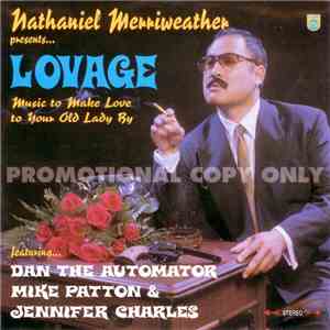 Nathaniel Merriweather Presents... Lovage - Music To Make Love To Your Old Lady By flac album
