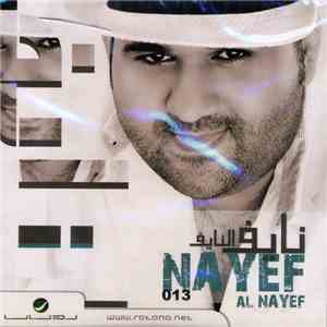 نايف النايف = Nayef Al Nayef - 013 flac album