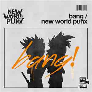 New World Punx - Bang flac album