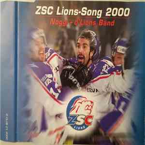 Nöggi + d'Lions Bänd - ZSC Lions-Song 2000 flac album