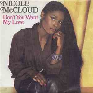 Nicole McCloud - Don't You Want My Love flac album