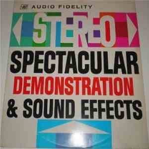 No Artist - Stereo Spectacular Demonstration & Sound Effects flac album