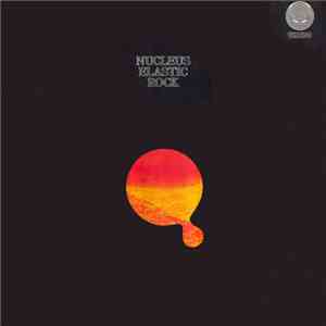 Nucleus  - Elastic Rock flac album