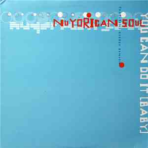 Nuyorican Soul Featuring George Benson - You Can Do It (Baby) flac album