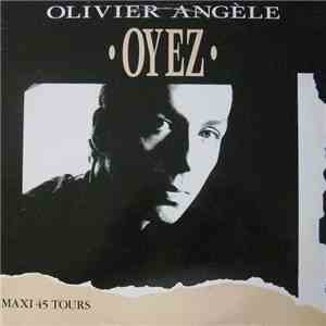 Olivier Angèle - Oyez flac album