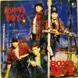 Osmond Boys - Boys Will Be Boys flac album