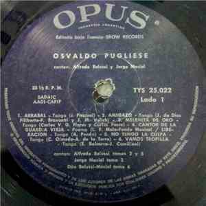 Osvaldo Pugliese / Alfredo Belusi, Jorge Maciel - Osvaldo Pugliese flac album