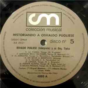 Osvaldo Pugliese - Historiando A Osvaldo Pugliese flac album