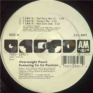 Overweight Pooch Featuring Ce Ce Peniston - I Like It flac album