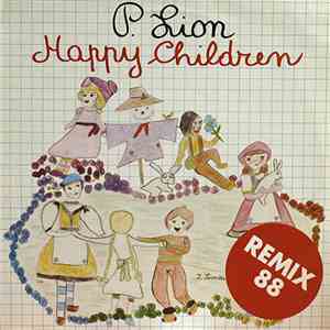 P. Lion - Happy Children (Remix 88) flac album