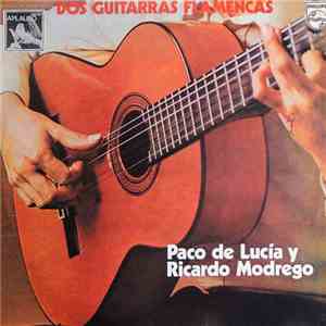 Paco De Lucía Y Ricardo Modrego Con Los 7 De Andalucía - 12 Exitos Para 2 Guitarras Flamencas flac album