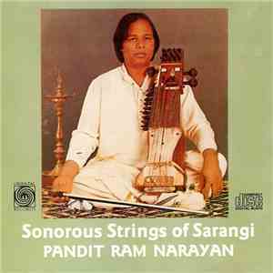 Pandit Ram Narayan - Sonorous Strings Of Sarangi flac album