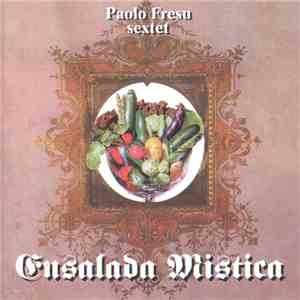 Paolo Fresu Sextet - Ensalada Mistica flac album