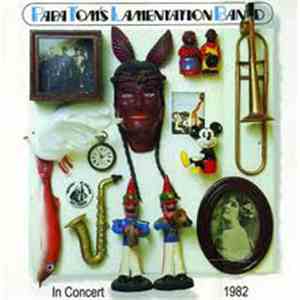Papa Tom's Lamentation Jazzband ,with Norbert Susemihl - Feel The Jazz Vol. 6 / In Concert 1982 flac album