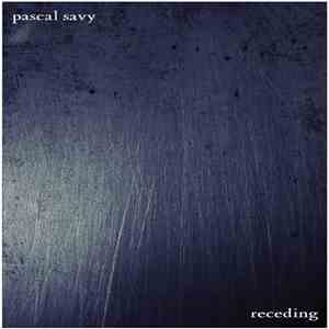 Pascal Savy - Receding flac album