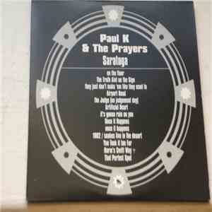 Paul K And The Prayers - Saratoga flac album