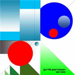 Paul Kaiser - Set Roon flac album