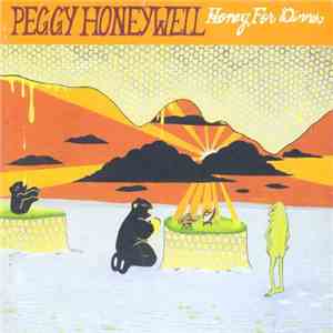Peggy Honeywell - Honey For Dinner flac album