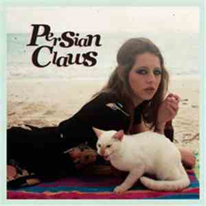 Persian Claws - Persian Claws flac album