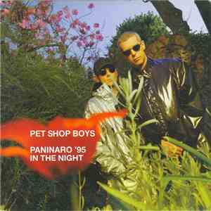 Pet Shop Boys - Paninaro '95 / In The Night flac album