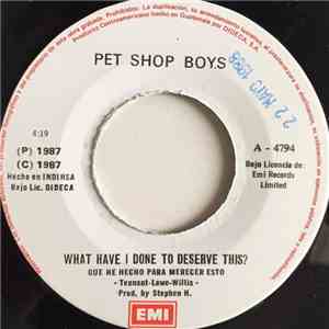 Pet Shop Boys - What Have I Done To Deserve This? = Que He Hecho Para Merecer Esto flac album