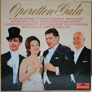 Peter Alexander, Ingeborg Hallstein, Heinz Hoppe, Renate Holm, Willy Hofmann, Waldemar Kmentt, Sándor Kónya, Brigitte Mira, Lucia Popp, Willy Schneider, Herta Talmar, Fritz Wunderlich - Operetten-Gala flac album