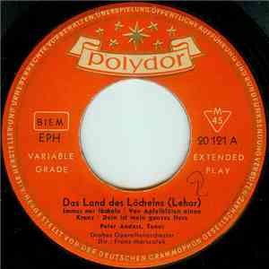 Peter Anders  - Das Land Des Lächelns / Der Vetter Aus Dingsda / Frasquita flac album