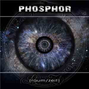 Phosphor  - [Raum/Zeit] flac album