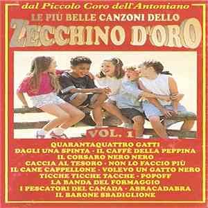 Piccolo Coro Dell'Antoniano - Le Più Belle Canzoni Dello Zecchino D'Oro Vol. 1 flac album