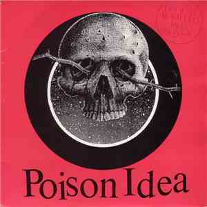 Poison Idea - Official Bootleg flac album