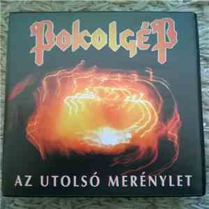 Pokolgép - Az Utolsó Merénylet flac album