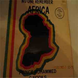 Prince Muhammed, G. Nooks - No One Remember Africa flac album