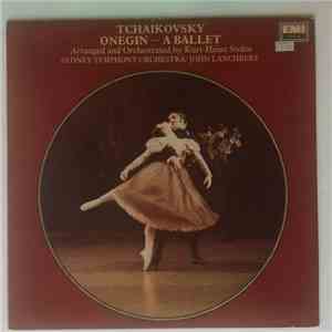 Pyotr Ilyich Tchaikovsky, Kurt Heinz Stolze, The Sydney Symphony Orchestra, John Lanchbery - Onegin - A Ballet flac album