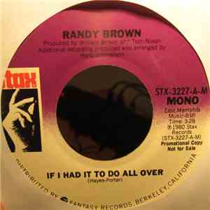 Randy Brown  - If I Had It To Do All Over flac album