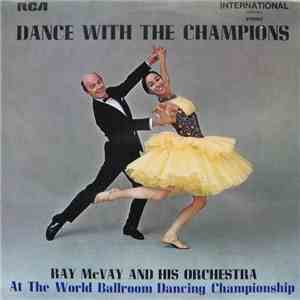 Ray McVay & His Orchestra - Dance With The Champions flac album