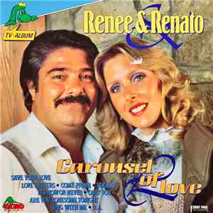 Renée & Renato - Carousel Of Love flac album