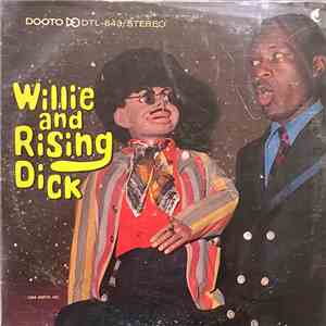 Richard And Willie - Willie And Rising Dick flac album