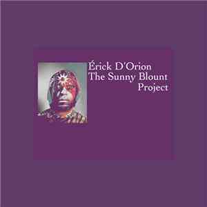 Érick D'Orion - The Sunny Blount Project flac album