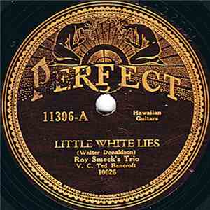 Roy Smeck's Trio - Little White Lies / Moonlight On The Colorado flac album