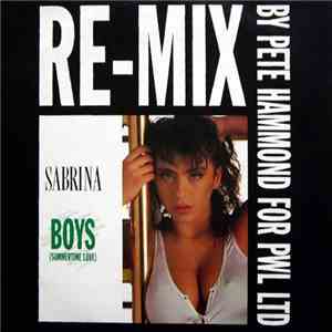 Sabrina - Boys (Summertime Love) (Re-Mix By Pete Hammond) flac album