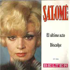 Salomé  - El Ultimo Acto / Disculpe flac album