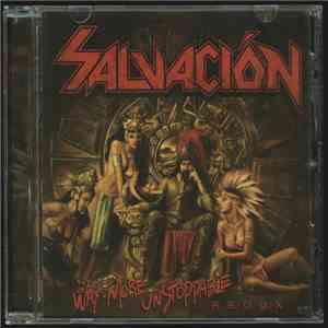Salvación - Way More Unstoppable Redux flac album