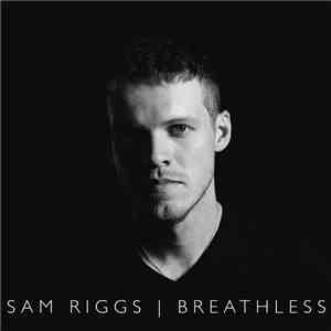 Sam Riggs - Breathless flac album