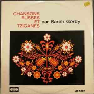 Sarah Gorby - Chansons Russes Et Tziganes flac album