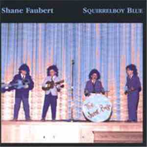 Shane Faubert - Squirrelboy Blue flac album