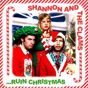 Shannon And The Clams - ...Ruin Christmas flac album