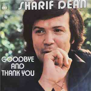 Sharif Dean - Goodbye And Thank You / No More Troubles flac album