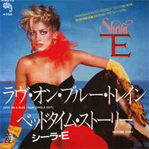 Sheila E. = シーラ・E - ラヴ・オン・ブルー・トレイン = Love On A Blue Train flac album